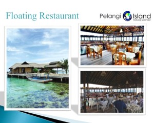 Pulau Pelangi Natural Splendor - Floating Restaurant