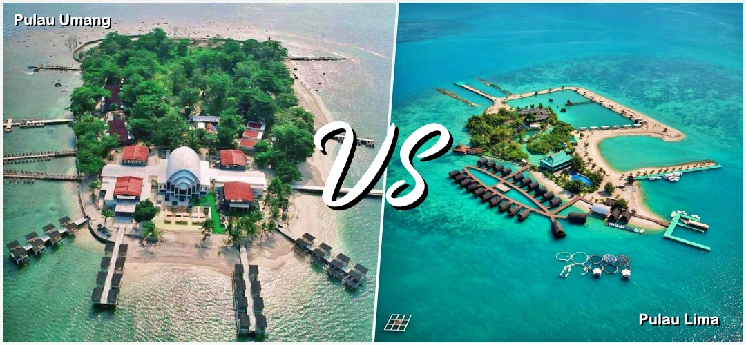 Pulau Umang VS Pulau Lima